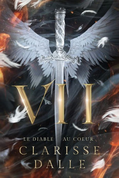 VII : Le Diable au Coeur (Intégral)