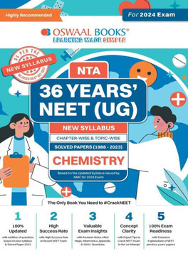 Oswaal NEET (UG) 36 Years Chapter-wise Topic-wise Solved Papers Chemistry For 2024 Exams ( New Edition) Oswaal NEET (UG) 36 Years Chapter-wise Topic-wise Solved Papers Chemistry For 2024 Exams ( New Edition)