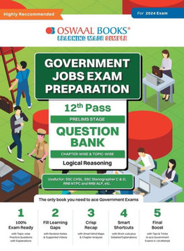 Oswaal Government Exams Question Bank 12th Pass | Logical Reasoning | for 2024 Exam Oswaal Government Exams Question Bank 12th Pass | Logical Reasoning | for 2024 Exam