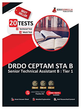 DRDO CEPTAM 10 STA B Tier 1 Exam 2022 | Senior Technical Assistant 'Group B' | 1400+ Solved Questions (10 Mock Tests + 10 Sectional Tests)