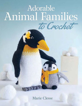 Adorable Animal Families to Crochet Adorable Animal Families to Crochet