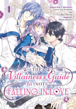 The Villainess's Guide to (Not) Falling in Love 01 (Manga) The Villainess's Guide to (Not) Falling in Love 01 (Manga)