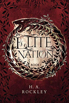 Elite Nation: Book One