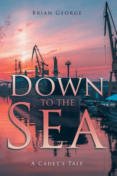 Down to the Sea Down to the Sea