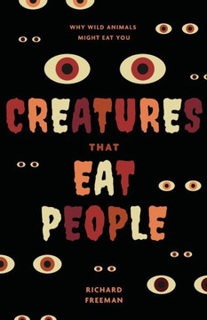 Beasts That Eat People