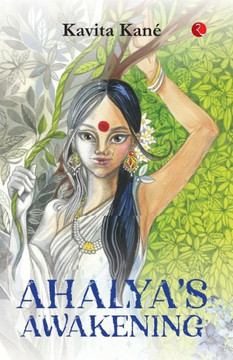 Ahalya's Awakening Ahalya's Awakening