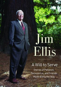 A Will to Serve : Stories of Patience, Persistence, and Friends Made Along the Way