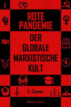 Rote Pandemie : Der globale marxistische Kult