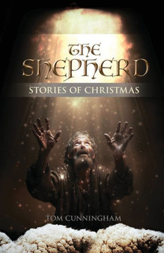 The Shepherd : Stories of Christmas