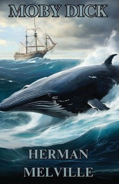 Moby Dick(Illustrated) Moby Dick(Illustrated)