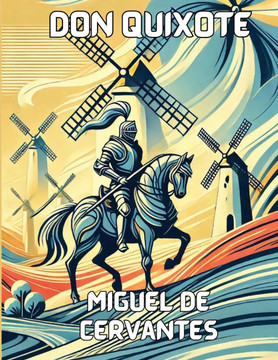 Don Quixote(Illustrated) Don Quixote(Illustrated)