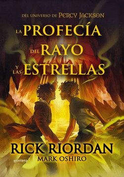 La Profecía del Rayo Y Las Estrellas / From the World of Percy Jackson: The Sun and the Star La Profecía del Rayo Y Las Estrellas / From the World of Percy Jackson: The Sun and the Star