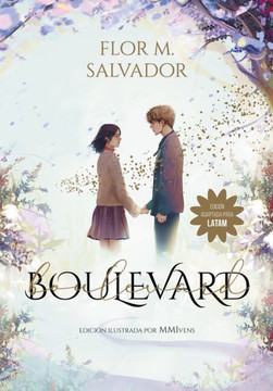 Boulevard. Libro 1 : Edición ilustrada por MMIvens