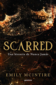 Scarred: Una Historia de Nunca Jamás: El Retelling Oscuro Que Te Cautivará Scarred: Una Historia de Nunca Jamás: El Retelling Oscuro Que Te Cautivará