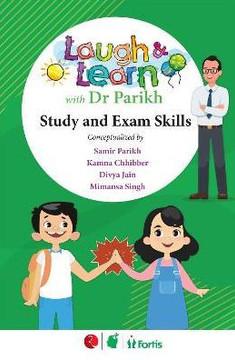 Laugh & Learn with Dr Parikh : Study and Exam Skills Laugh & Learn with Dr Parikh : Study and Exam Skills