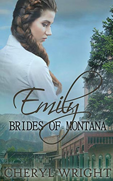 Emily (Brides of Montana)