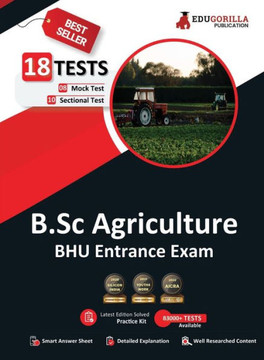 B.Sc Agriculture Entrance Exam (BHU) 2021 | 8 Full-length Mock Test + 10 Sectional Test
