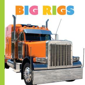 Big Rigs Big Rigs