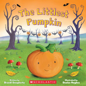 The Littlest Pumpkin The Littlest Pumpkin