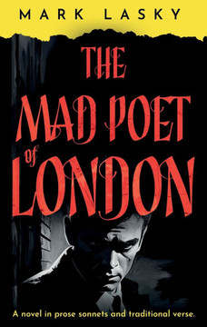 The Mad Poet of London