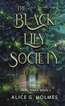 The Black Lily Society The Black Lily Society
