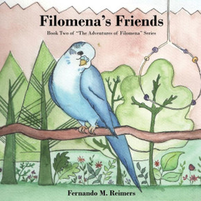 Filomena'S Friends (Adventures Of Filomena)