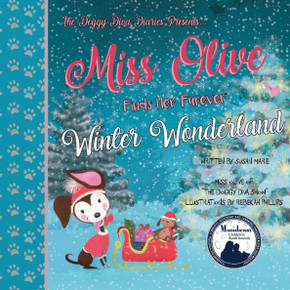 Miss Olive Finds Her "Furever" Winter Wonderland