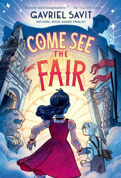 Come See the Fair Come See the Fair