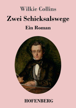 Zwei Schicksalswege : Ein Roman
