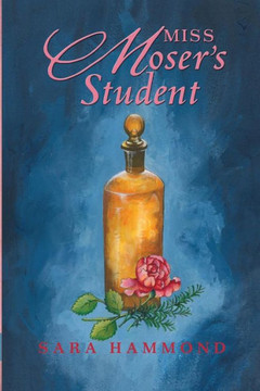 Miss Moser'S Student (The Gardener'S Daughter)