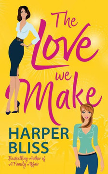 The Love We Make The Love We Make