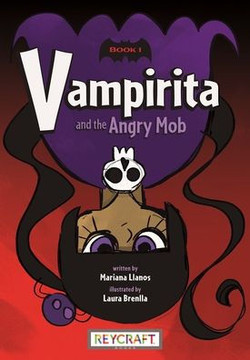 Vampirita and the Angry Mob : Vampirita 1 Vampirita and the Angry Mob : Vampirita 1
