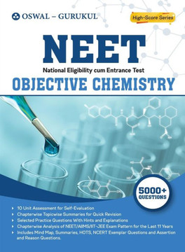 Objective Chemistry : NEET Examination Objective Chemistry : NEET Examination