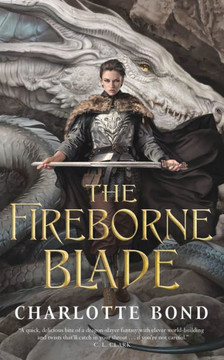 The Fireborne Blade The Fireborne Blade