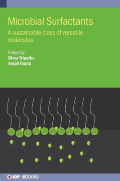 Microbial Surfactants : A Sustainable Class of Versatile Molecules