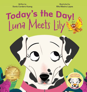 Today's the Day! : Luna Meets Lily