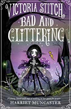 Victoria Stitch: Bad and Glittering Victoria Stitch: Bad and Glittering