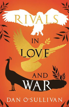 Rivals in Love and War Rivals in Love and War