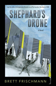 Shephard'S Drone: A Novel Shephard'S Drone: A Novel