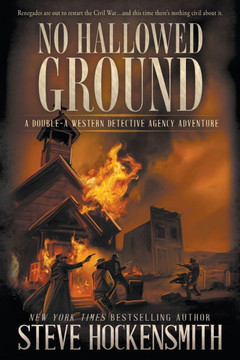 No Hallowed Ground : A Western Mystery