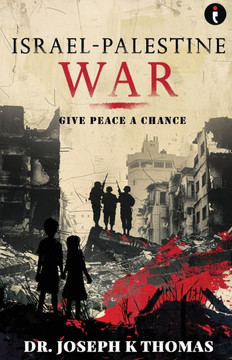 Israel-Palestine War : Give Peace a Chance