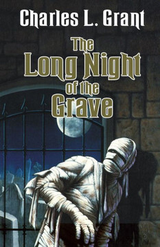 The Long Night of the Grave
