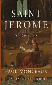 Saint Jerome : The Early Years