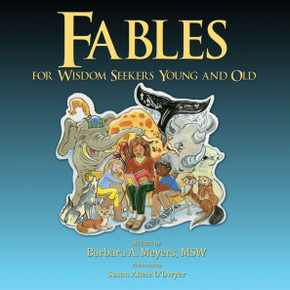 Fables for Wisdom Seekers Young and Old