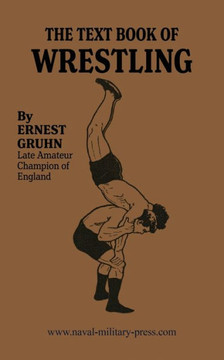 THE TEXTBOOK OF WRESTLING