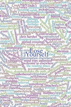 Lose Yourself: Get Lost In The Words Lose Yourself: Get Lost In The Words