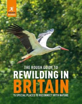 The Rough Guide to Rewilding Britain