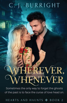 Wherever, Whenever Wherever, Whenever