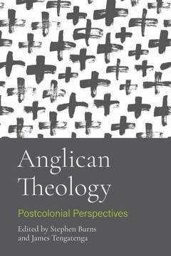 Anglican Theology : Postcolonial Perspectives