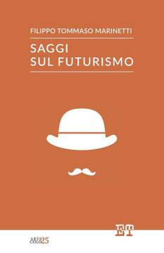 Saggi sul futurismo